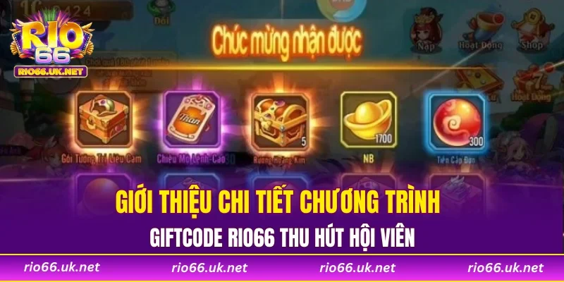 Giới thiệu chi tiết chương trình giftcode RIO66 thu hút hội viên